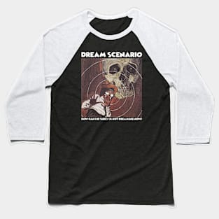 DREAM SCENARIO Baseball T-Shirt